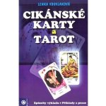 Cikánské karty a tarot kniha a karty Lenka Vdovjaková – Zboží Mobilmania
