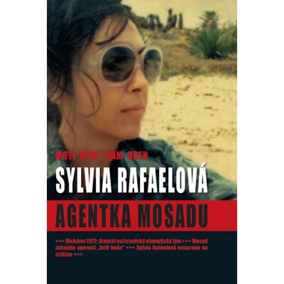 Sylvia Rafael agentka Mossadu