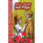 Jak je důležité míti Filipa - Povinná četba – Sleviste.cz