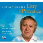 Listy z Provence - Horníček Miroslav, Traxler Petr, Kadlec Svatopluk – Hledejceny.cz