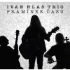 Hudba Ivan Hlas Trio - Pramínek času 2 LP