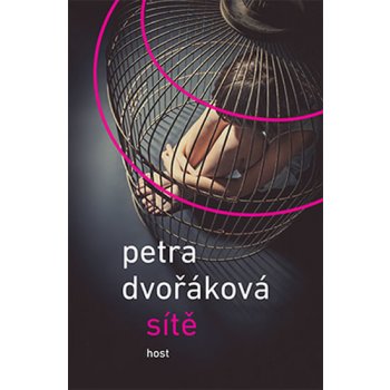 Sítě - Petra Dvořáková