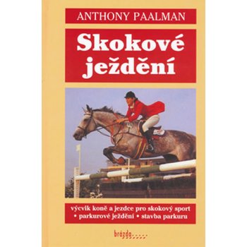 Paalman Anthony: Skokové ježdění Kniha