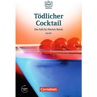Tödlicher Cocktail - německá četba edice Lernkrimi A2/B1 vč. audio-CD