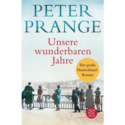 Unsere wunderbaren Jahre Prange PeterPaperback