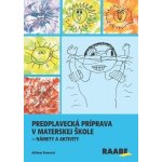 Kmecová, Adriana - Predplavecká príprava v materskej škole – Hledejceny.cz