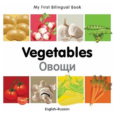 My First Bilingual Book-Vegetables English-Russian Milet PublishingBoard Books – Hledejceny.cz