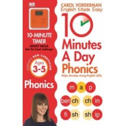 "10 Minutes A Day Phonics, Ages 3-5 (Preschool)" - "Supports the National Curriculum, Helps Develop Strong English Skills" ("Vorderman Carol")(Paperback / softback)