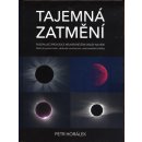 Tajemná zatmění - Petr Horálek