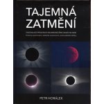 Tajemná zatmění - Petr Horálek – Hledejceny.cz