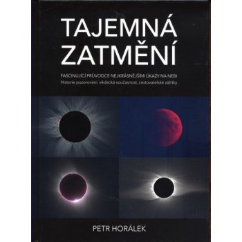 Tajemná zatmění - Petr Horálek