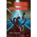 Hudba pro Anvilany - Martin Sichinger