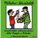 Neuvěřitelné příhody žáků Kopyta a Mňouka – Zboží Dáma