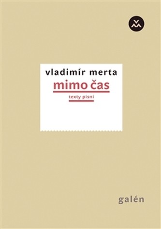Mimo čas - Merta Vladimír