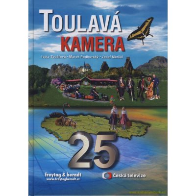 Toulavá kamera 25