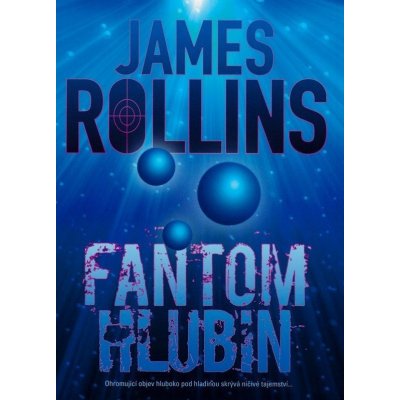 Fantom hlubin - Rollins James
