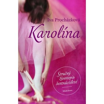 Karolína - Iva Procházková