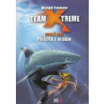 Team X-treme - Příšera z hlubin - Peinkofer Michael – Hledejceny.cz