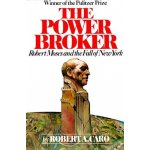 The Power Broker - Robert A. Caro – Sleviste.cz