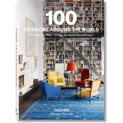100 Interiors Around the World - Taschen, Angelika – Hledejceny.cz