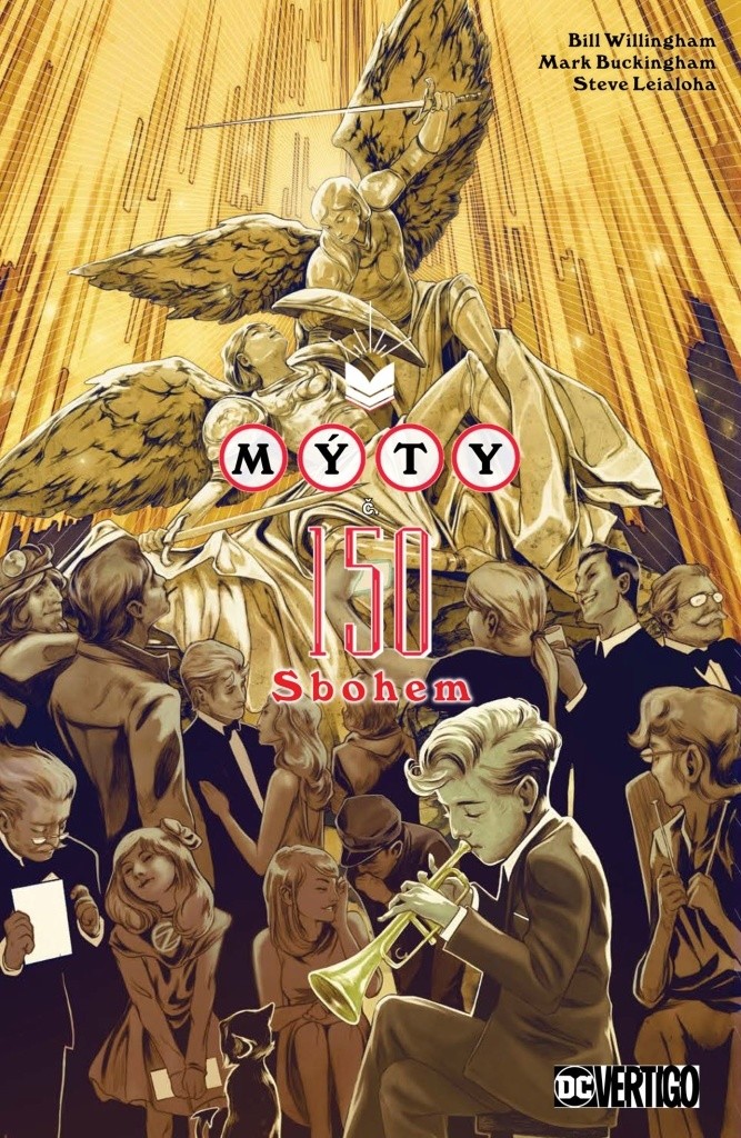 Mýty 22 - Sbohem - Bill Willingham