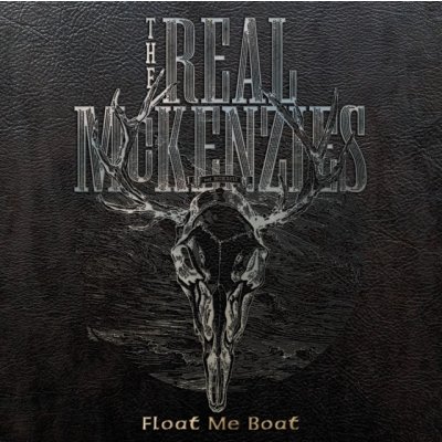 Float Me Boat - The Real McKenzies LP