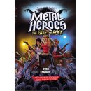 Metal Heroes: The Fate of Rock - Swen Harder