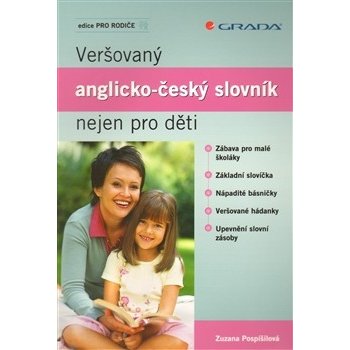 Pospíšilová Zuzana - Veršovaný anglicko-český slovník nejen pro děti