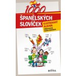 1000 španělských slovíček - Diego Arturo Galvis Poveda, Eliška Jirásková – Sleviste.cz
