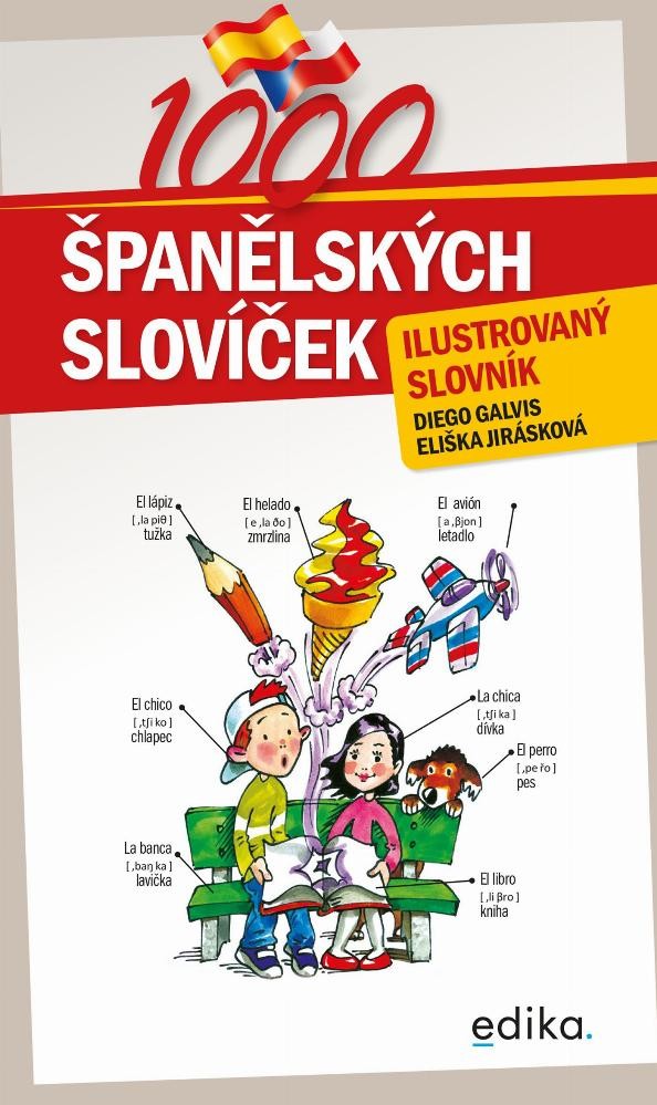 1000 španělských slovíček - Diego Arturo Galvis Poveda, Eliška Jirásková