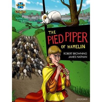 Project X Origins Graphic Texts: Dark Red Book Band, Oxford Level 17: The Pied Piper of Hamelin