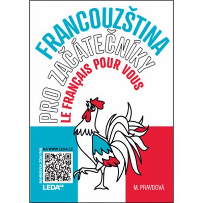 Francouzština pro začátečníky - Učebnice + odkaz - Marie Pravdová