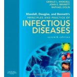 Mandell, Douglas, and Bennett\'s Principles and Practice of Infectious Diseases - Gerard L. Mandell a kolektív – Hledejceny.cz