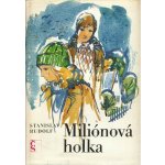 Miliónová holka – Hledejceny.cz