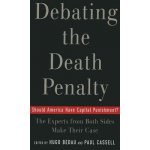 Debating the Death Penalty: Should America Have Ca – Hledejceny.cz