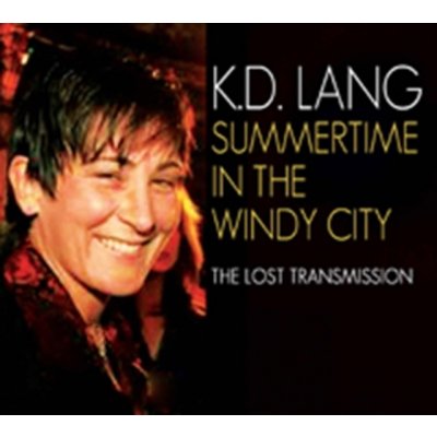 Lang K.D. - Summertime In The Windy City CD – Hledejceny.cz