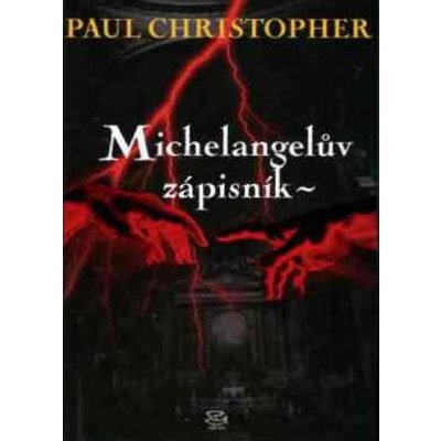 Michelangelův zápisník - Christopher Paul – Zboží Mobilmania