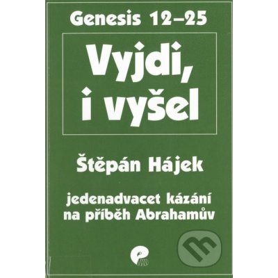 Vyjdi, i vyšel - Štěpán Hájek – Zboží Mobilmania