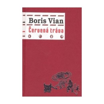 Červená tráva Vian Boris