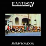 It ain't easy living in the ghetto Jimmy London LP – Zbozi.Blesk.cz