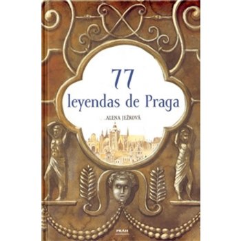 77 leyendas de Praga