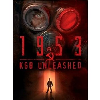 1953: KGB Unleashed