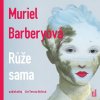 Audiokniha Růže sama - Muriel Barberyová