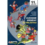 Hvězdné příběhy Čtyřlístku 1993-1995 - 11. velká kniha - Štíplová L., Lamkovi H a J., Ladislav K., Němeček J., – Zboží Dáma