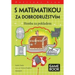 S matematikou za dobrodružstvím - Honba za pokladem - Radek Chajda