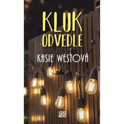 KLUK ODVEDLE - Westová Kasie