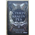 Čtvrtý králův pes - Niedl František – Hledejceny.cz