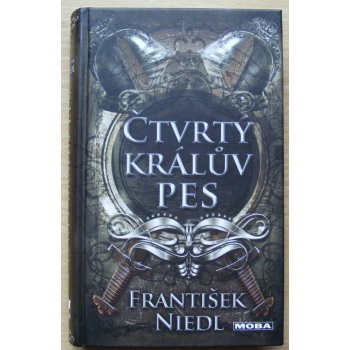 Čtvrtý králův pes - Niedl František