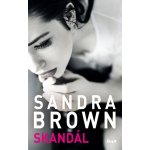 Skandál - Sandra Brown – Hledejceny.cz