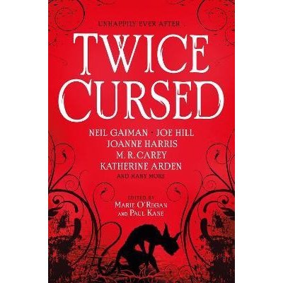 Twice Cursed: An Anthology – Hledejceny.cz